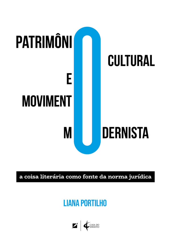 O PatrimôNio Cultural e o Movimento Modernista: