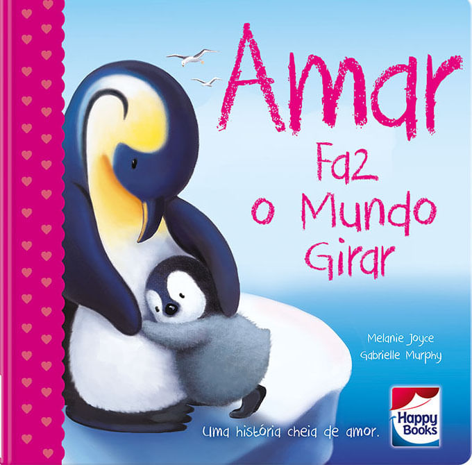 Pequenos Tesouros: Amar Faz o Mundo Girar