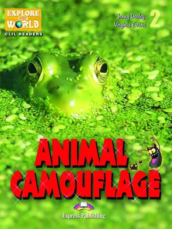 Animal Camouflage - Explore Our World - Reader With Digibooks Application