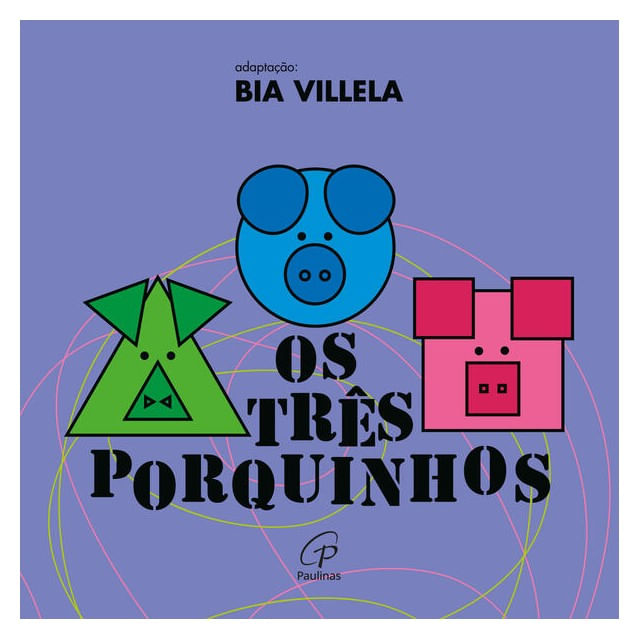 Os TrêS Porquinhos - 4a. Edição