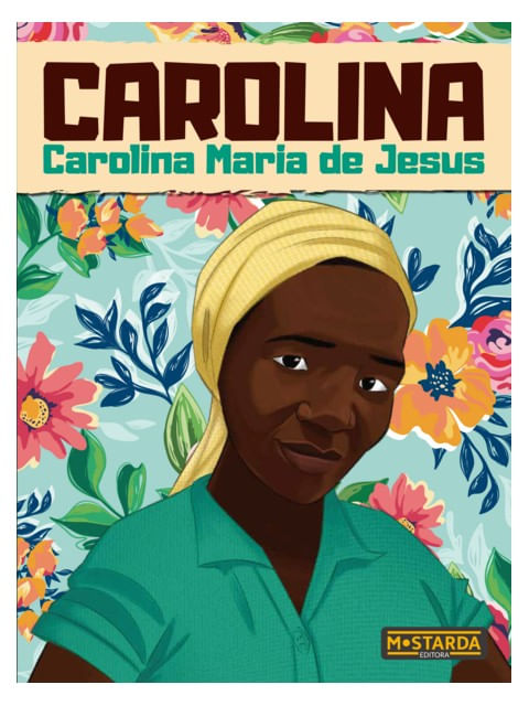 Carolina - Carolina Maria de Jesus