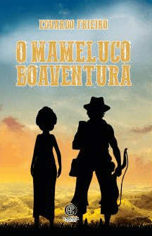 O Mameluco Boaventura