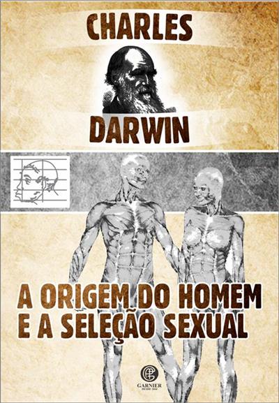 A Origem do Homem e a Seleção Sexual