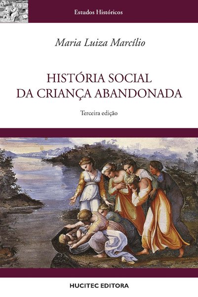 HistóRia Social da Criança Abandonada