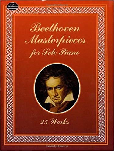 Beethoven Masterpieces For Solo Piano - 25 Works