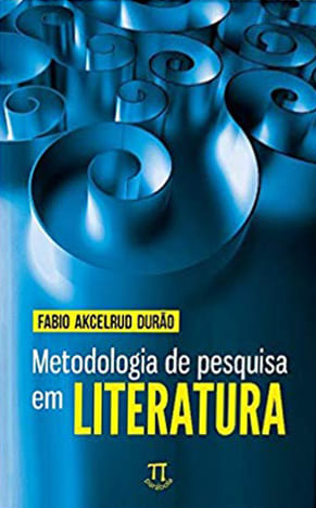 Metodologia de Pesquisa em Literatura