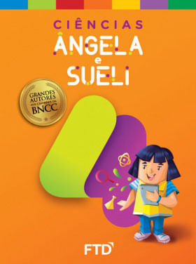 Grandes Autores - CiêNcias - Angela e Sueli - 4º Ano