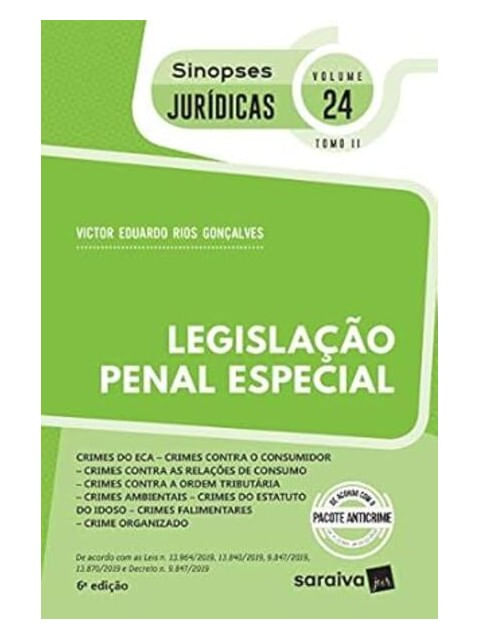 Sinopses - Legislação Penal Especial - Crimes do Eca - Vol. 24 - Tomo Ii - 6ª Edição 2020