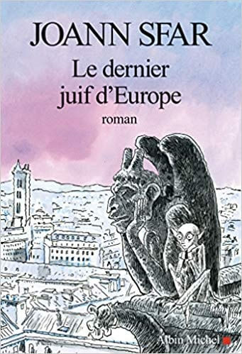 Le Dernier Juif D'Europe