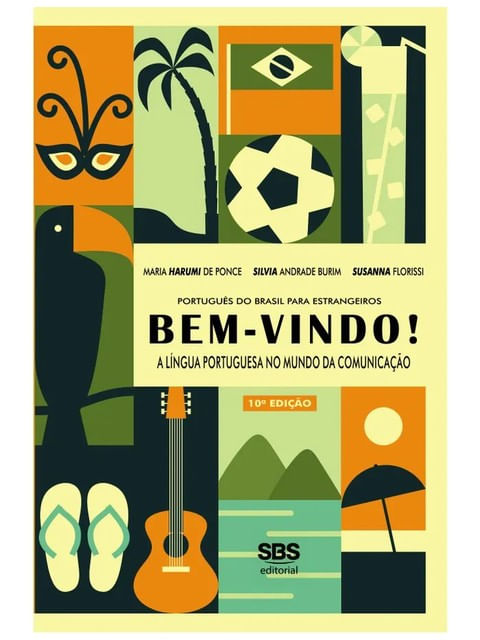 Bem-Vindo! a LíNgua Portuguesa no Mundo da Comunicação - Livro do Aluno + Link de Audios