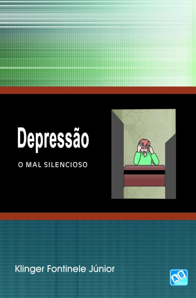 Depressão - o Mal Silencioso