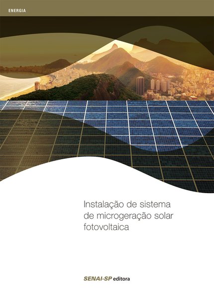 Instalação de Sistema de Microgeração Solar Fotovoltaica