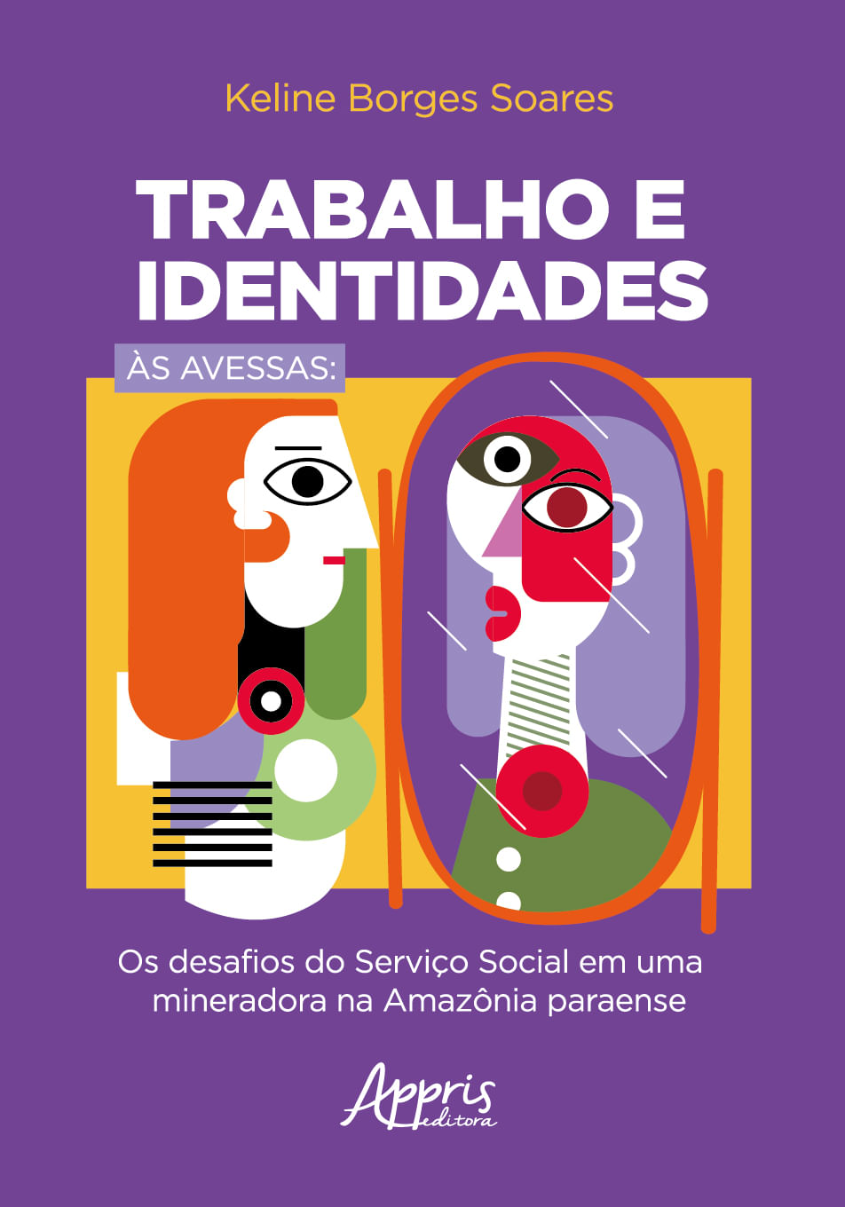Trabalho e Identidades àS Avessas: os Desafios do Serviço Social em uma Mineradora na AmazôNia Parae