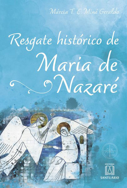 Resgate HistóRico de Maria de Nazaré