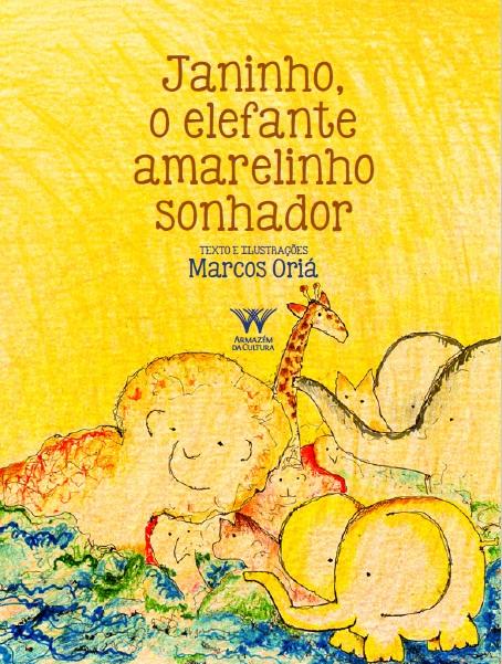 Janinho, o Elefante Amarelinho Sonhador