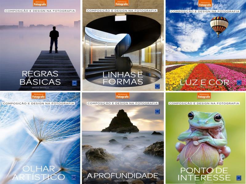 Coleção Composição e Design na Fotografia (6 Volumes)