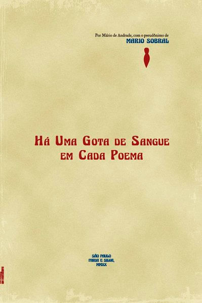 Há uma Gota de Sangue em Cada Poema - Vol. 3