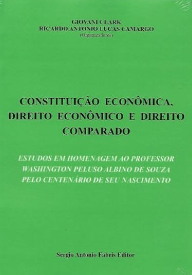 Constituição EconôMica, Direito EconôMico e Direito Comparado
