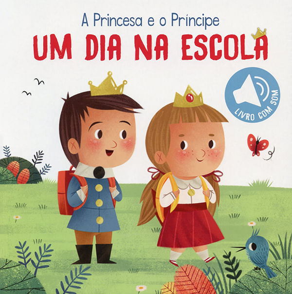 Um Dia na Escola - a Princesa e o PríNcipe