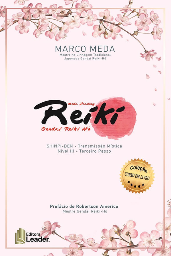 Reiki - Shimpi - Den - NíVel Iii - Transmissão MíStica - Terceiro Passo