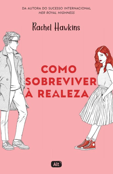 Como Sobreviver à Realeza (Royals 1) - Vol. 1