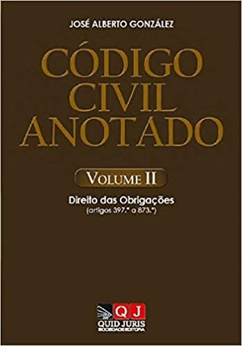 CóDigo Civil Anotado - Vol. 2 - Direito das ObrigaçõEs