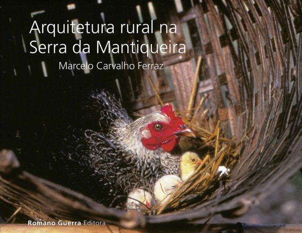 Arquitetura Rural na Serra da Mantiqueira
