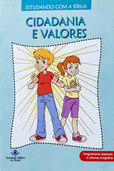 Estudando com a BíBlia - Cidadania e Valores