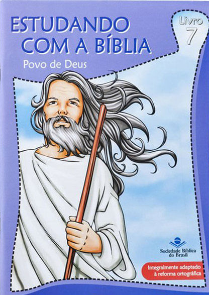 Estudando com a BíBlia - Livro 7 - Povo de Deus