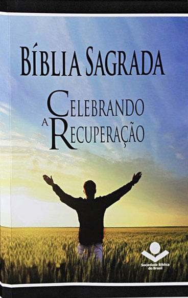 BíBlia Sagrada Celebrando a Recuperação