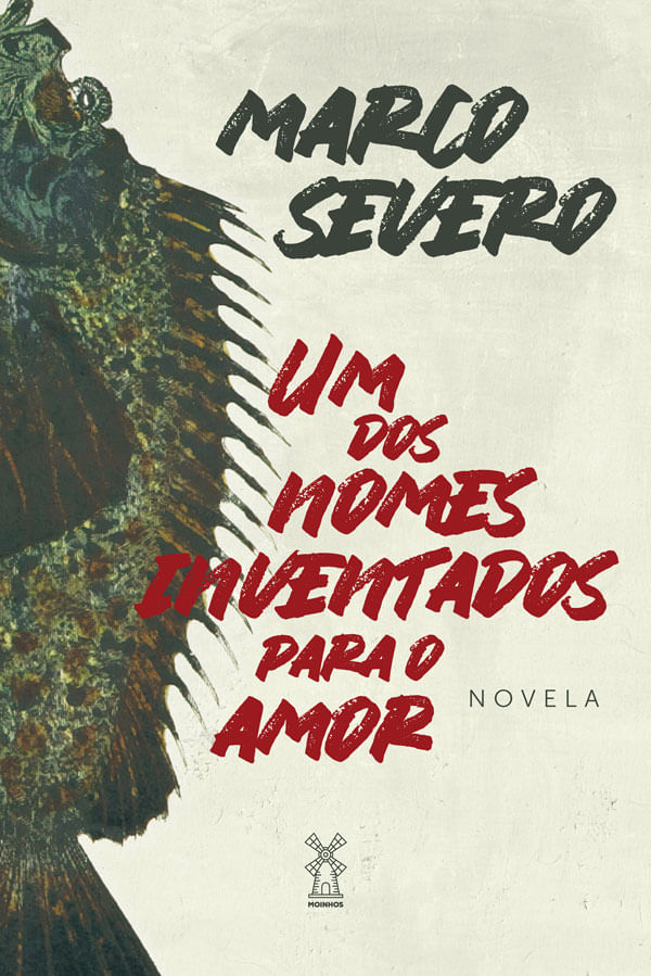 Um dos Nomes Inventados para o Amor