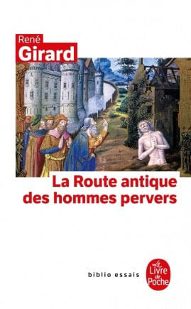 La Route Antique Des Hommes Pervers
