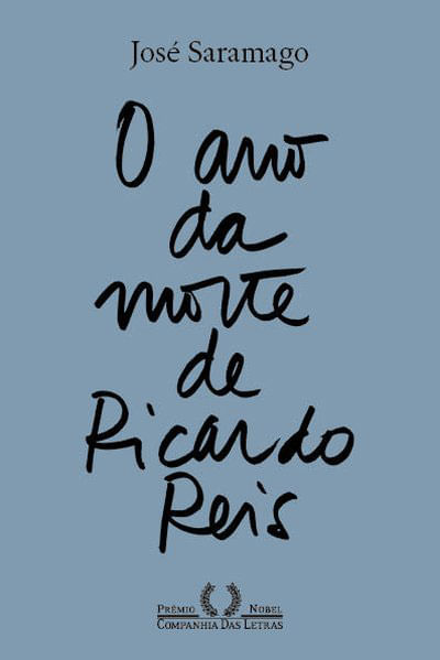 O Ano da Morte de Ricardo Reis (Nova Edição)