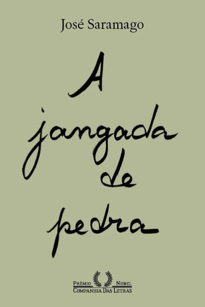 A Jangada de Pedra (Nova Edição)