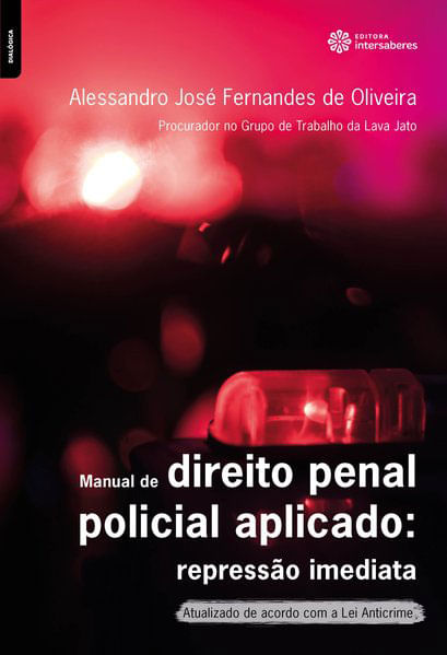 Manual de Direito Penal Policial Aplicado: