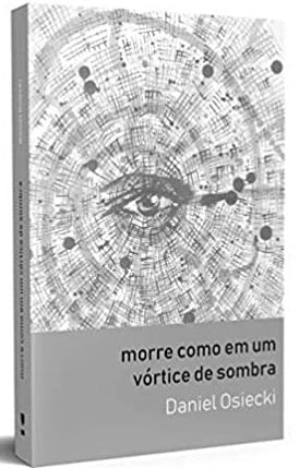 Morre Como em um VóRtice de Sombra