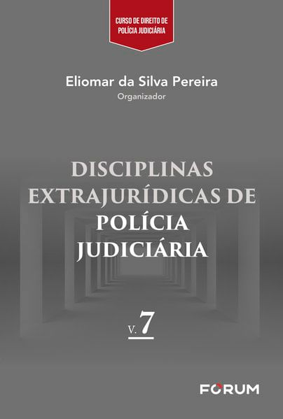 Disciplinas ExtrajuríDicas de PolíCia JudiciáRia