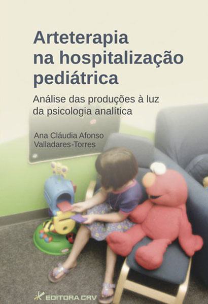 Capa do livro Arteterapia na Hospitalização PediáTrica de Ana Claudia Afonso | Torres Valladares