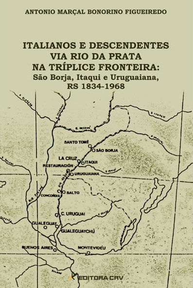 Italianos e Descendentes Via Rio da Prata na TríPlice Fronteira