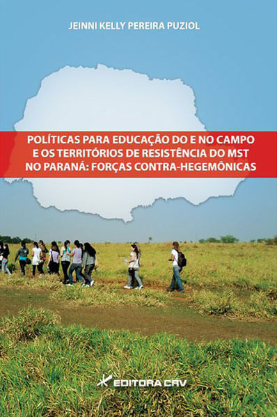 PolíTicas para Educação do e no Campo e os TerritóRios de ResistêNcia do Mst no Paraná