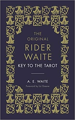The Original Rider Waite Key To The Tarot