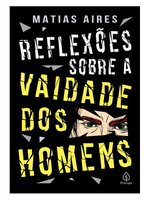 ReflexõEs sobre a Vaidade dos Homens