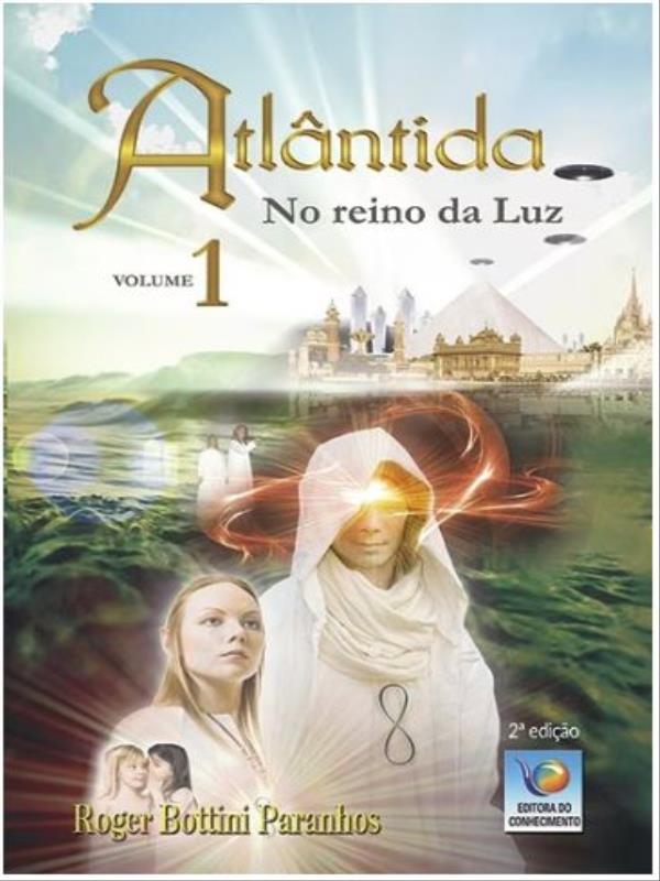 AtlâNtida - no Reino da Luz - Vol. 1