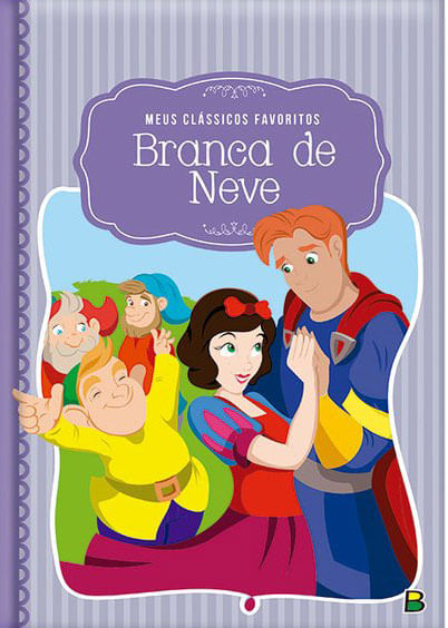 Meus CláSsicos Favoritos: Branca de Neve