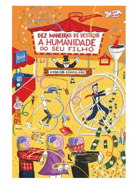 Dez Maneiras de Destruir a Humanidade do Seu Filho