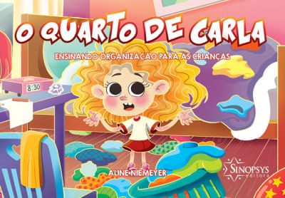 O Quarto de Carla: Ensinando Organização para as Crianças