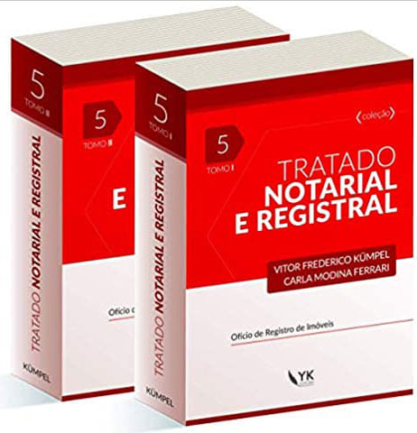 Tratado Notarial e Registral - Tomo 1 e 2 - 2020 - Vol. 5
