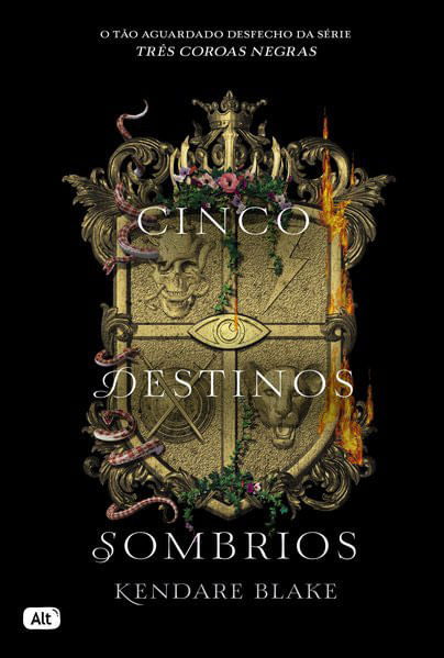 Cinco Destinos Sombrios (TrêS Coroas Negras - Livro 4)