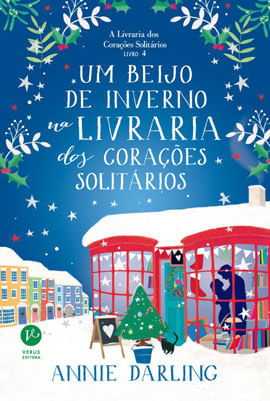 Um Beijo de Inverno na Livraria dos CoraçOes Solitarios - Vol. 4