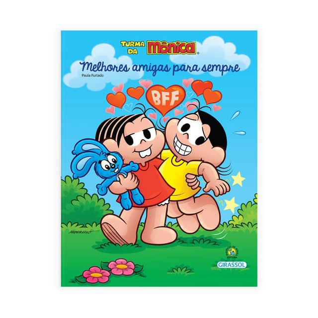 Turma da MôNica - Bem-Me-Quer - Melhores Amigas para Sempre - Vol. 6
